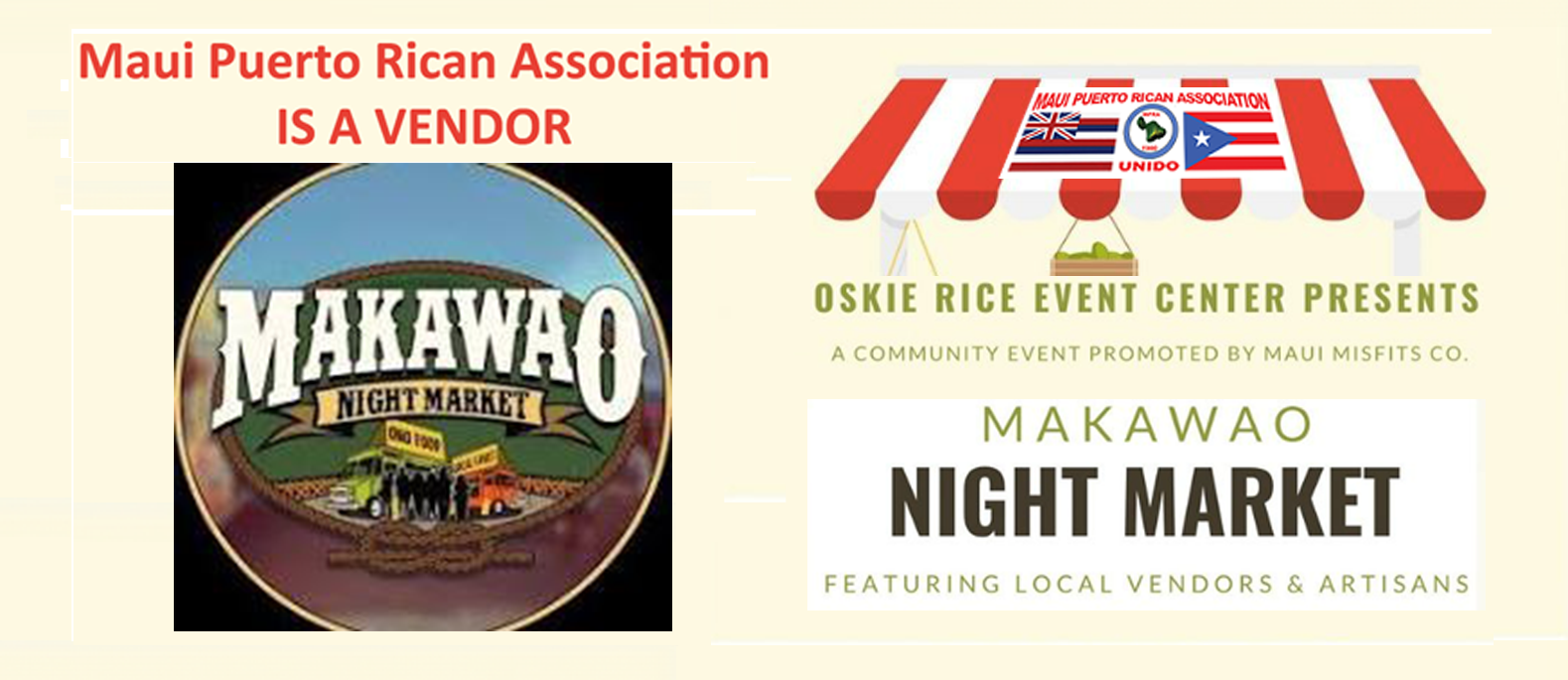 Maui Puerto Rican Association (MPRA) at the MAKAWAO NIGHT MARKET at the Oskie Rice Event Center in Makawao - HI.